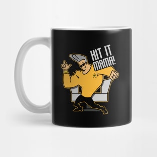 Hit It Mama Mug